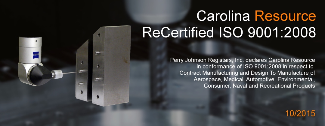 recertified iso 9001:2008 contract manufacturing and design of aerospace, medical, automotive, environmental, consumer, naval and recreational products